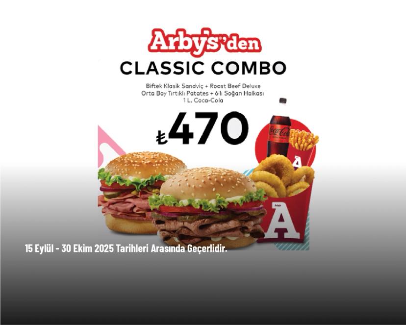 Arby’s Kampanyası - Arby’s’den Classic Combo Menü 470 TL'den Başlayan Fiyatlarla Arby’s Kampanyası - Arby’s’den Classic Combo Menü 470 TL'den Başlayan Fiyatlarla