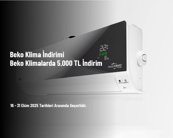 Beko Klima İndirimi - Beko Klimalarda 5.000 TL İndirim Beko Klima İndirimi - Beko Klimalarda 5.000 TL İndirim