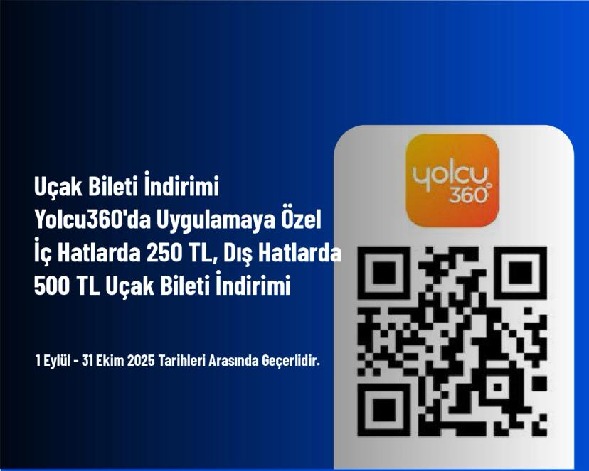 Uçak Bileti İndirimi - Yolcu360'da Uygulamaya Özel İç Hatlarda 250 TL, Dış Hatlarda 500 TL Uçak Bileti İndirimi Uçak Bileti İndirimi - Yolcu360'da Uygulamaya Özel İç Hatlarda 250 TL, Dış Hatlarda 500 TL Uçak Bileti İndirimi
