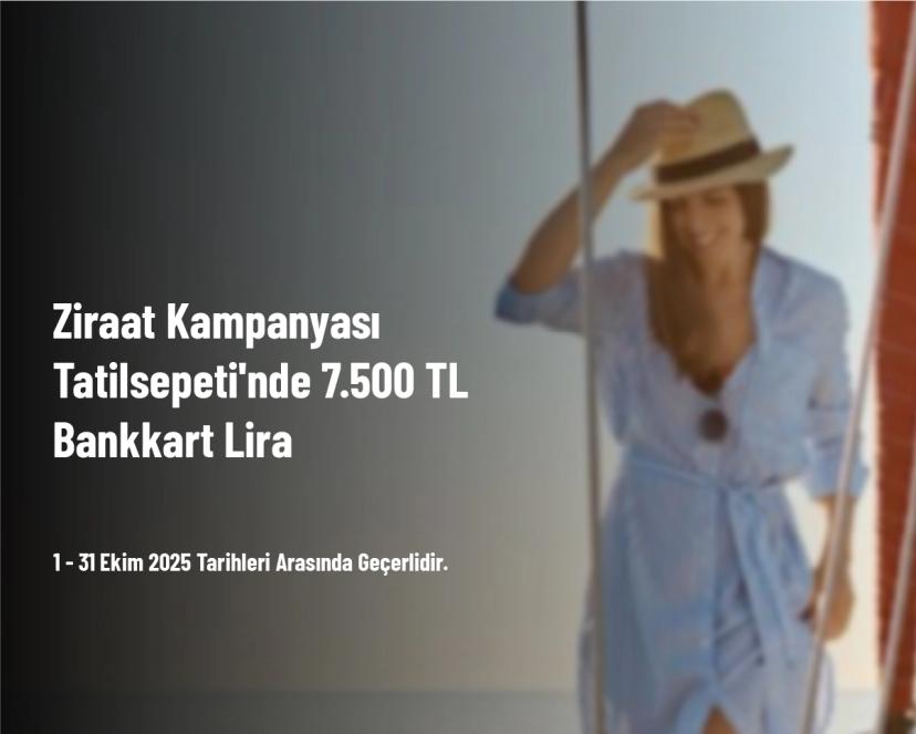 Ziraat Kampanyası - Tatilsepeti'nde 7.500 TL Bankkart Lira Ziraat Kampanyası - Tatilsepeti'nde 7.500 TL Bankkart Lira
