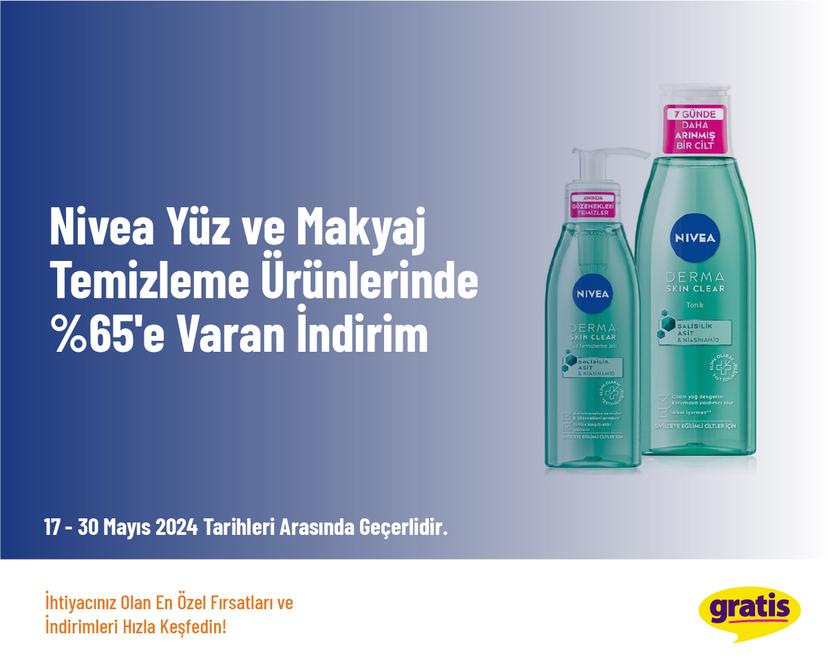 Nivea Yüz ve Makyaj Temizleme Ürünlerinde %65'e Varan İndirim