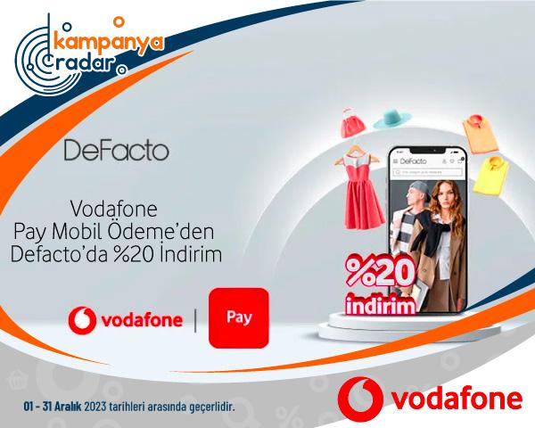 Vodafone Pay Mobil Ödeme’den Defacto’da %20 İndirim