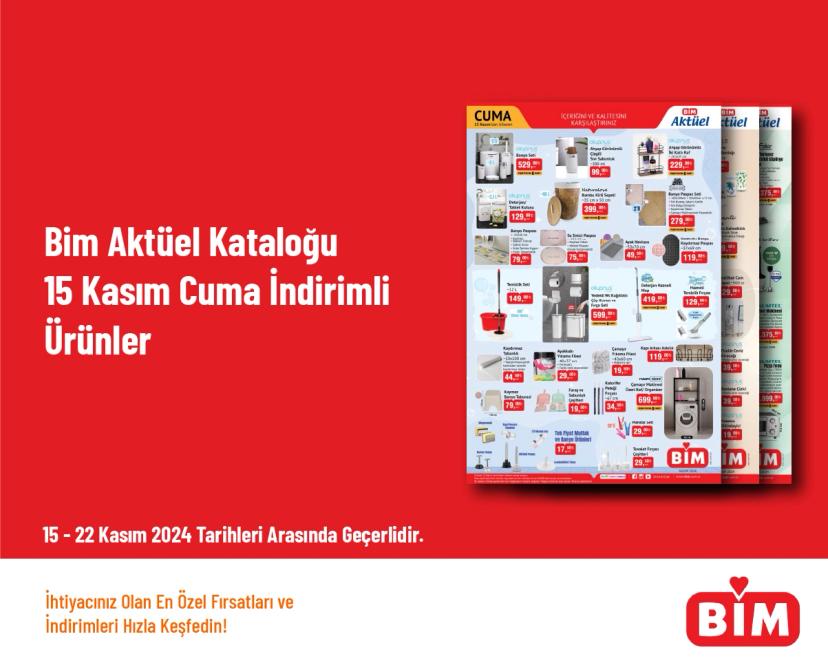 Bim Aktüel Kataloğu - 15 Kasım Cuma İndirimli Ürünler