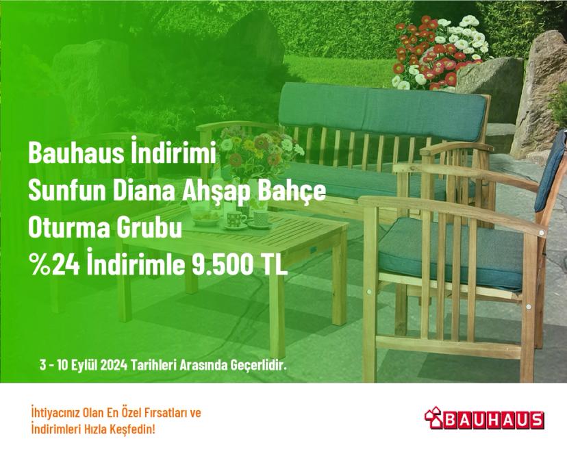 Bauhaus İndirimi - Sunfun Diana Ahşap Bahçe Oturma Grubu %24 İndirimle 9.500 TL