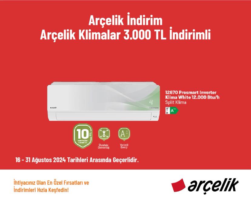 Arçelik İndirim - Arçelik Klimalar 3.000 TL İndirimli