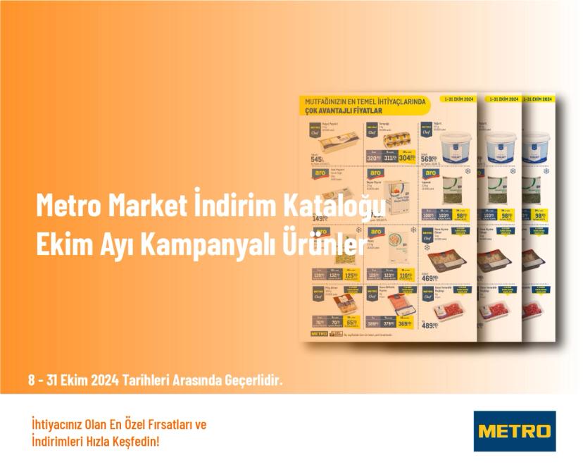 Metro Market İndirim Kataloğu - Ekim Ayı Kampanyalı Ürünler