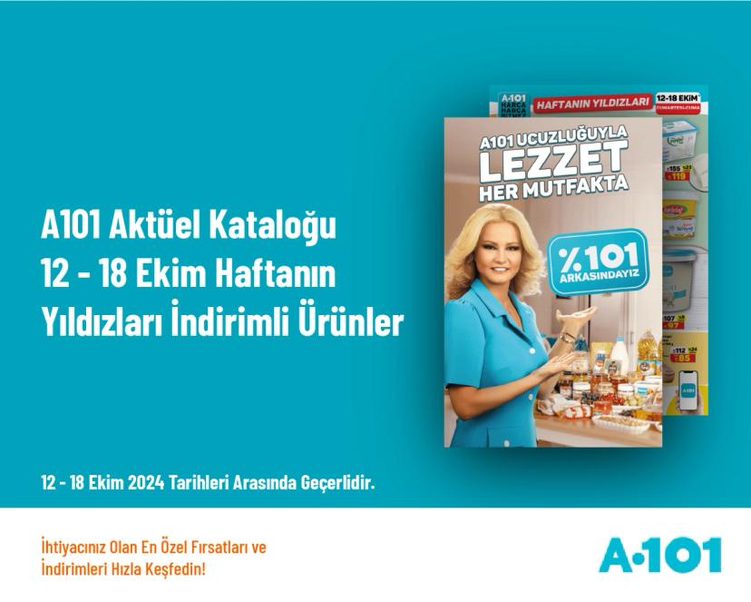 A101 Aktüel Kataloğu - 12 - 18 Ekim Haftanın Yıldızları İndirimli Ürünler