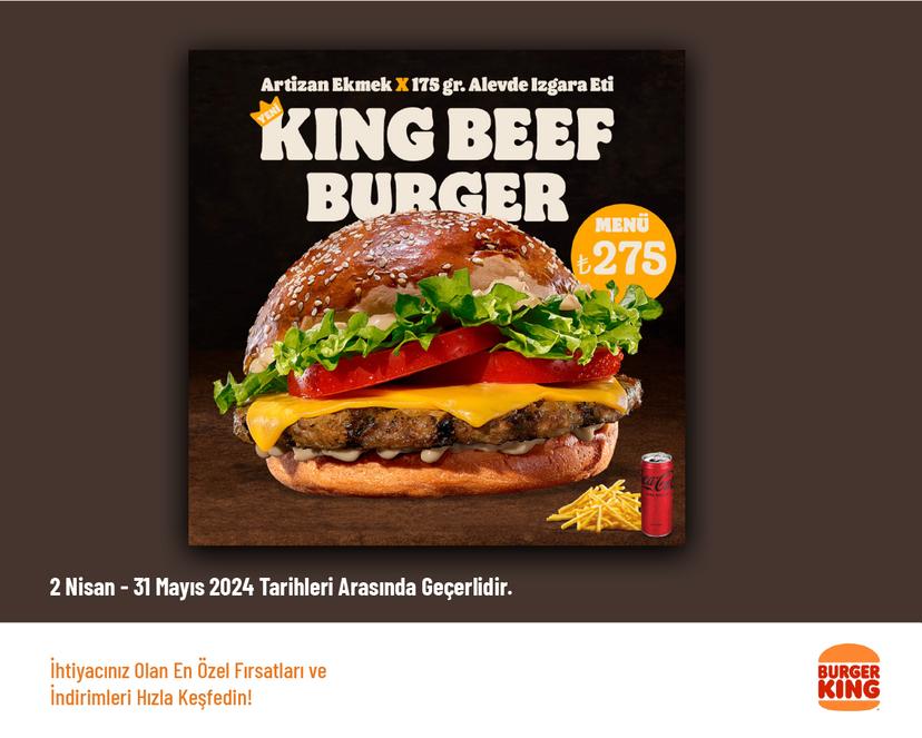 King Beef Burger Menü 275 TL'den Başlayan Fiyatlarla