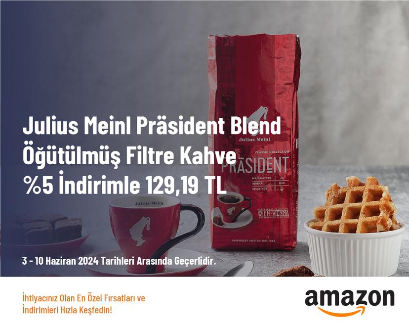 Julius Meinl Präsident Blend Öğütülmüş Filtre Kahve %5 İndirimle 129,19 TL