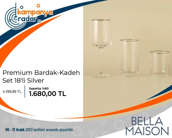 Bella Maison Premium Bardak-Kadeh Set 18'li Silver İndirimi