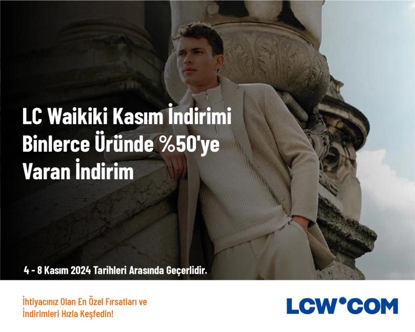 LC Waikiki Kasım İndirimi - Binlerce Üründe %50'ye Varan İndirim