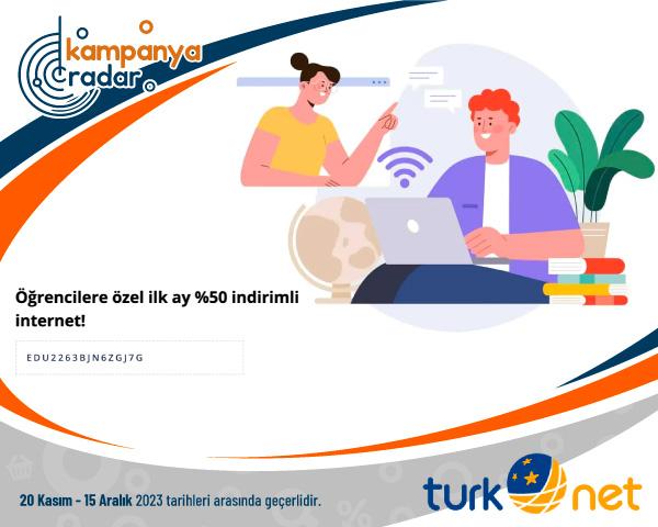 TurkNet Öğrencilere özel ilk ay %50 indirim Kampanyası