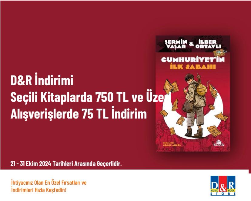 D&R İndirimi - Seçili Kitaplarda 750 TL ve Üzeri Alışverişlerde 75 TL İndirim