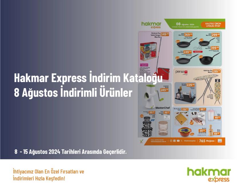 Hakmar Express İndirim Kataloğu - 8 Ağustos İndirimli Ürünler