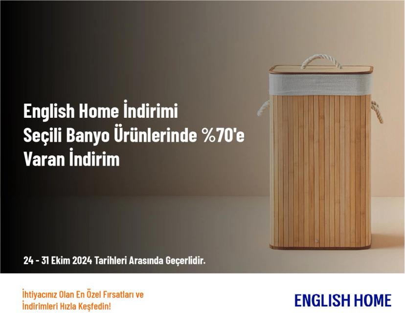 English Home İndirimi - Seçili Banyo Ürünlerinde %70'e Varan İndirim