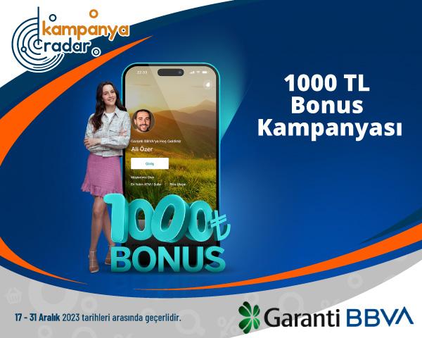 Garantibbva - 1000 TL Bonus Kampanyası