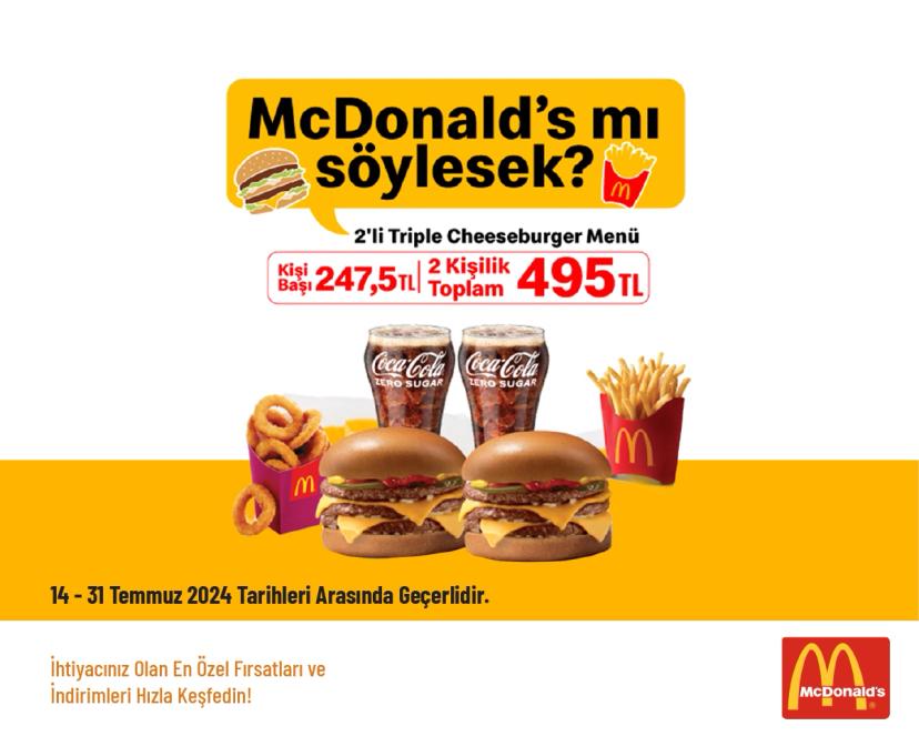 Mc Donald's İndirimi - 2'li Triple Cheeseburger Menü 495 TL'den Başlayan Fiyatlarla