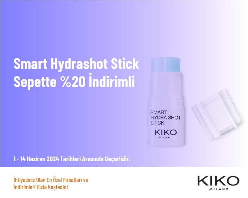 Smart Hydrashot Stick Sepette %20 İndirimli