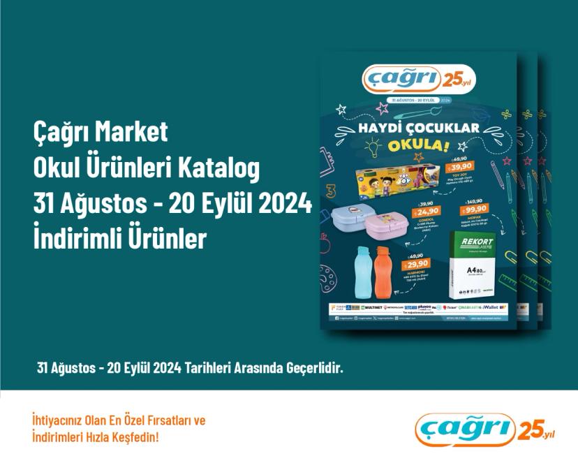 Çağrı Market Okul Ürünleri Katalog - 31 Ağustos - 20 Eylül 2024 İndirimli Ürünler