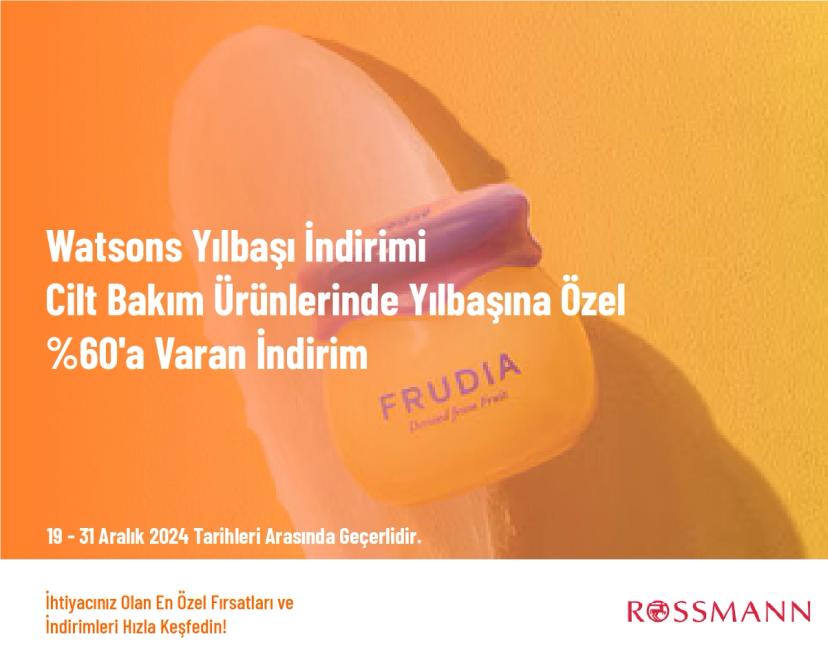 Watsons Yılbaşı İndirimi - Cilt Bakım Ürünlerinde Yılbaşına Özel %60'a Varan İndirim