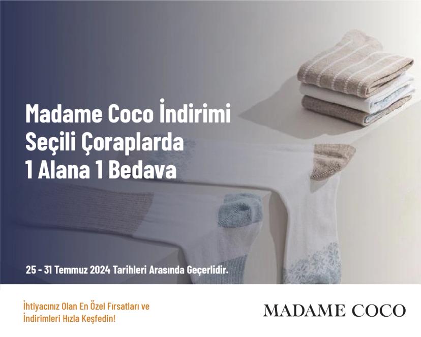 Madame Coco İndirimi - Seçili Çoraplarda 1 Alana 1 Bedava