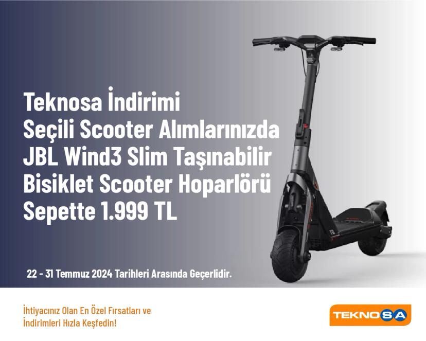 Teknosa İndirimi - Seçili Scooter Alımlarınızda JBL Wind3 Slim Taşınabilir Bisiklet Scooter Hoparlörü Sepette 1.999 TL