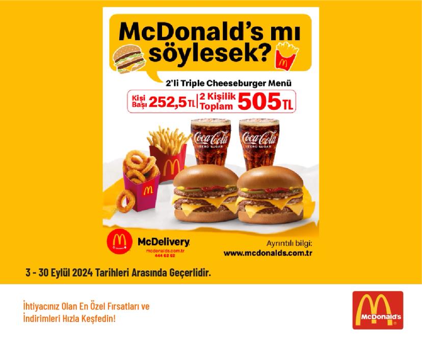 McDonalds İndirimi - 2'li Triple Cheeseburger Menü Sadece 505 TL