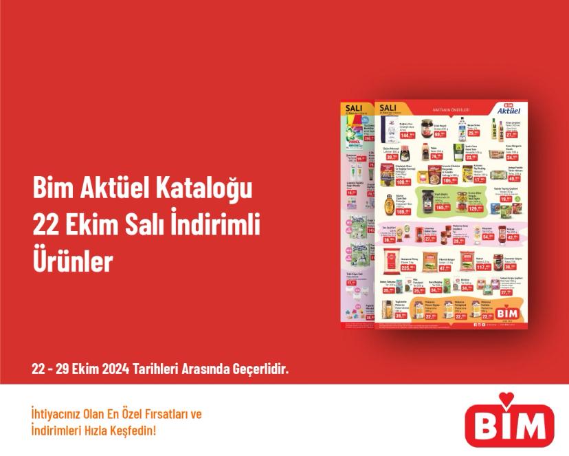 Bim Aktüel Kataloğu - 22 Ekim Salı İndirimli Ürünler