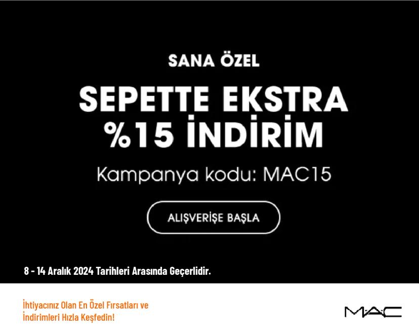 Mac Cosmetics İndirim Kodu - Sepette Ekstra %15 İndirim Fırsatı