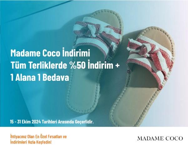 Madame Coco İndirimi - Tüm Terliklerde %50 İndirim + 1 Alana 1 Bedava