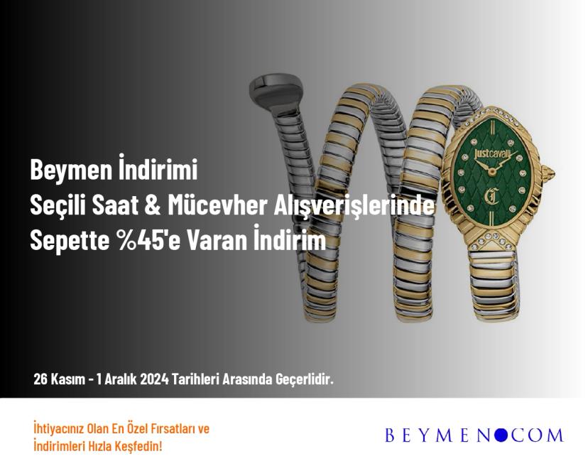 Beymen İndirimi - Seçili Saat & Mücevher Alışverişlerinde Sepette %45'e Varan İndirim