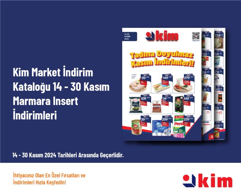 Kim Market İndirim Kataloğu - 14 - 30 Kasım Marmara Insert İndirimleri