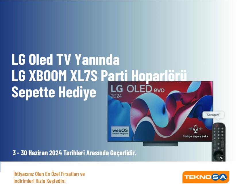 Televizyon Kampanyası - LG Oled TV Yanında LG XBOOM XL7S Parti Hoparlörü Sepette Hediye