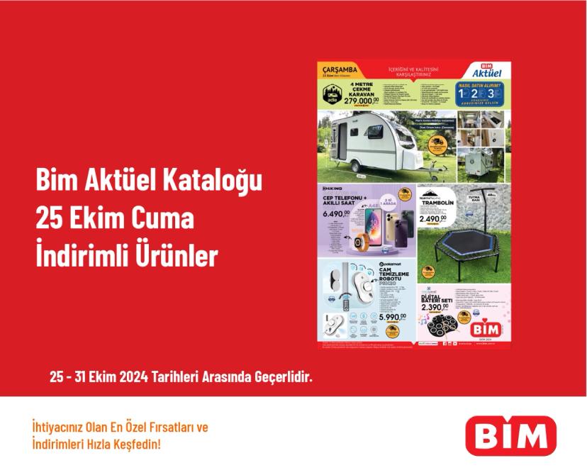 Bim Aktüel Kataloğu - 25 Ekim Cuma İndirimli Ürünler