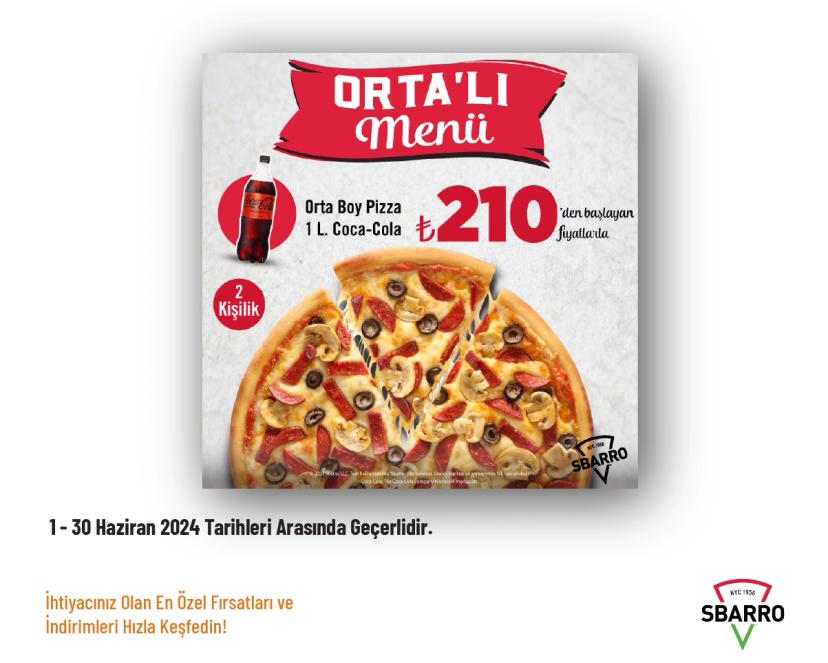 Sbarro Kampanyası - Ortalı Menü 190 TL'den Başlayan Fiyatlarla