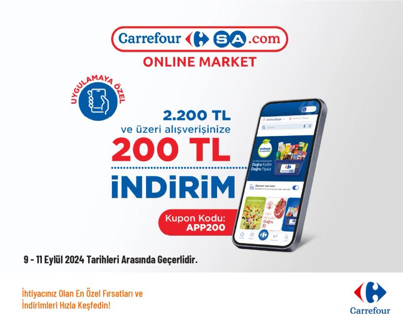 CarrefourSA İndirim Kodu - 2.200 TL ve Üzeri Alışverişlere 200 TL İndirim