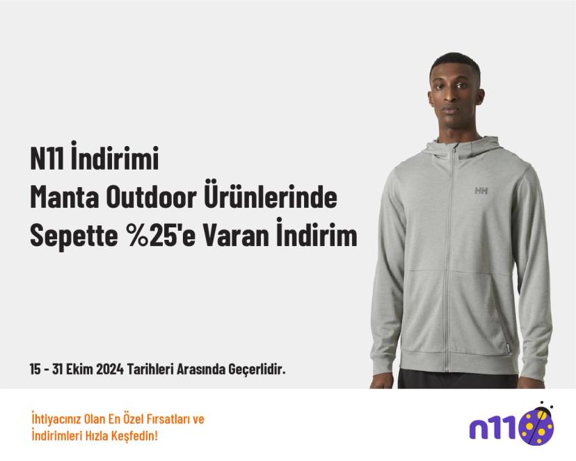 N11 İndirimi - Manta Outdoor Ürünlerinde Sepette %25'e Varan İndirim