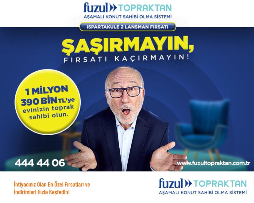 Fuzul Topraktan Ispartakule’de Ev Sahibi Olma Fırsatı