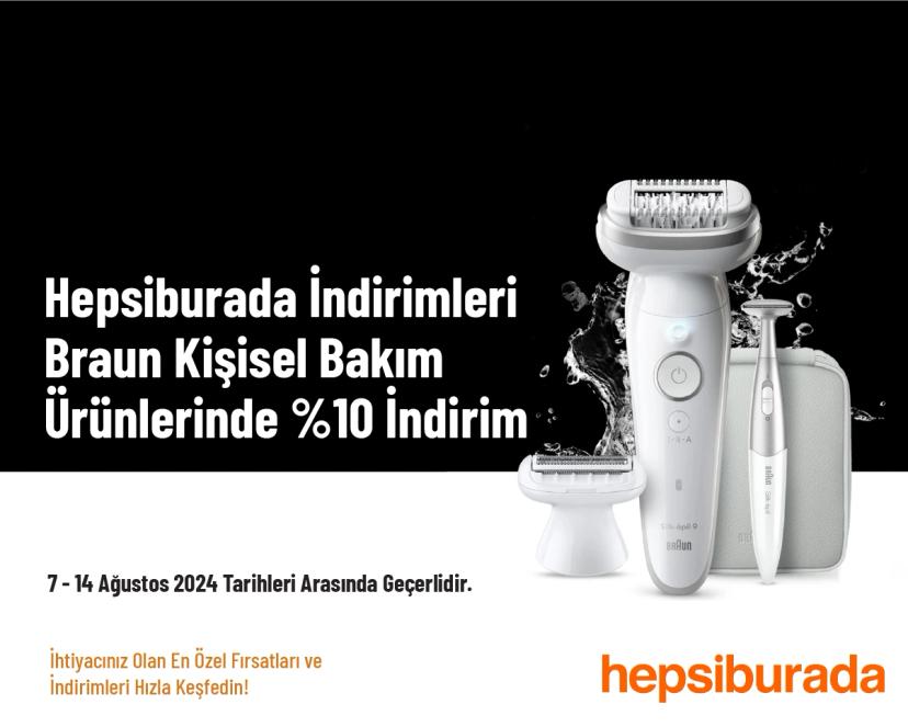 Hepsiburada İndirimleri - Braun Kişisel Bakım Ürünlerinde %10 İndirim