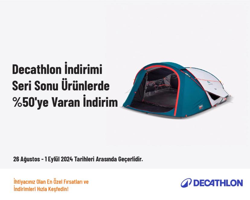 Decathlon İndirimi - Seri Sonu Ürünlerde %50'ye Varan İndirim