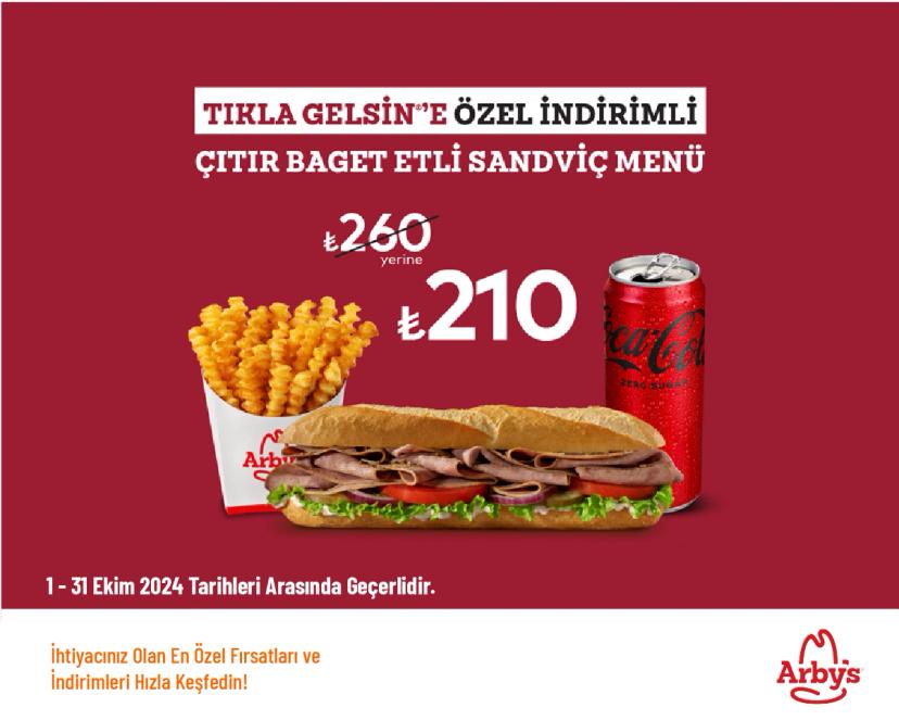 Arby's Kampanyası - Özel Çıtır Baget Etli Menü Sadece 210 TL