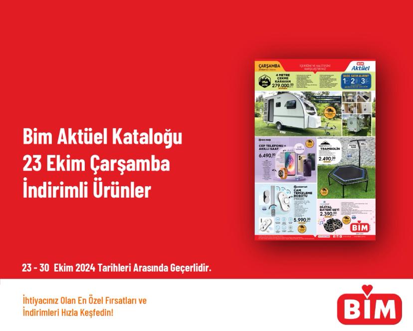 Bim Aktüel Kataloğu - 23 Ekim Çarşamba İndirimli Ürünler