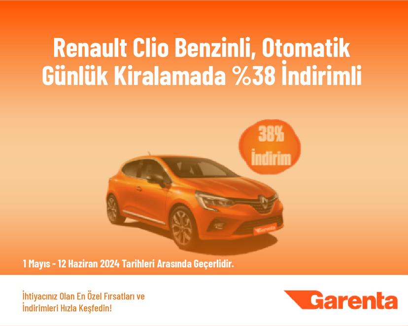 Renault Clio Benzinli, Otomatik Günlük Kiralamada %38 İndirimli