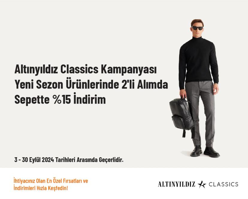 Altınyıldız Classics Kampanyası - Yeni Sezon Ürünlerinde 2'li Alımda Sepette %15 İndirim