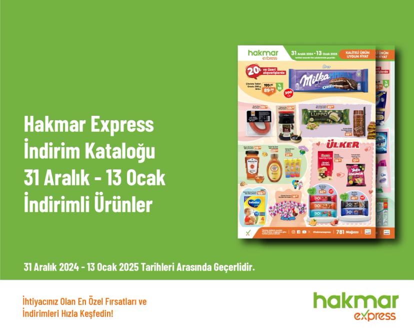 Hakmar Express İndirim Kataloğu - 31 Aralık - 13 Ocak İndirimli Ürünler