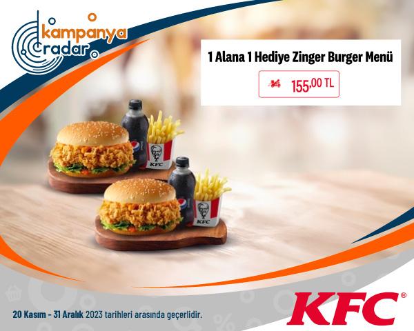 KFC 1 Alana 1 Hediye Zinger Burger Menü Kampanyası