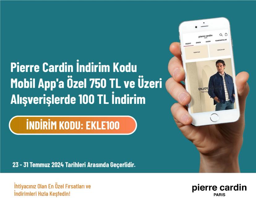 Pierre Cardin İndirim Kodu - Mobil App'a Özel 750 TL ve Üzeri Alışverişlerde 100 TL İndirim