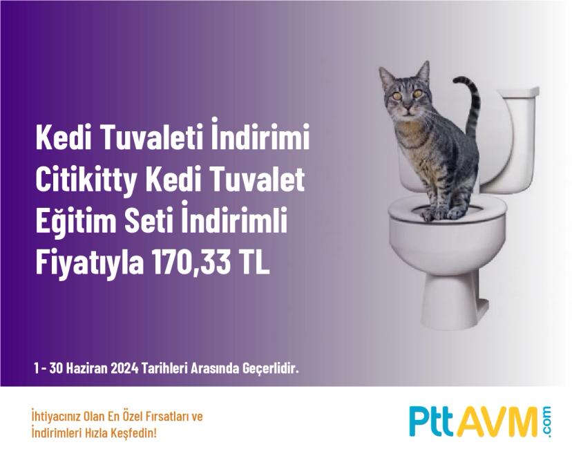 Kedi Tuvaleti İndirimi - Citikitty Kedi Tuvalet Eğitim Seti İndirimli Fiyatıyla 170,33 TL