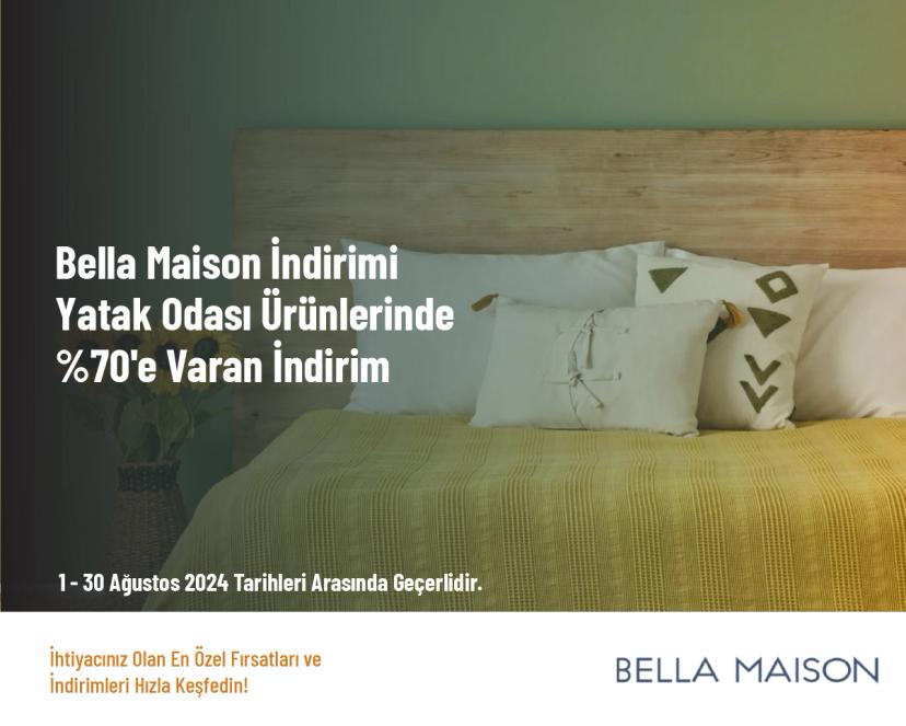 Bella Maison İndirimi - Yatak Odası Ürünlerinde %70'e Varan İndirim