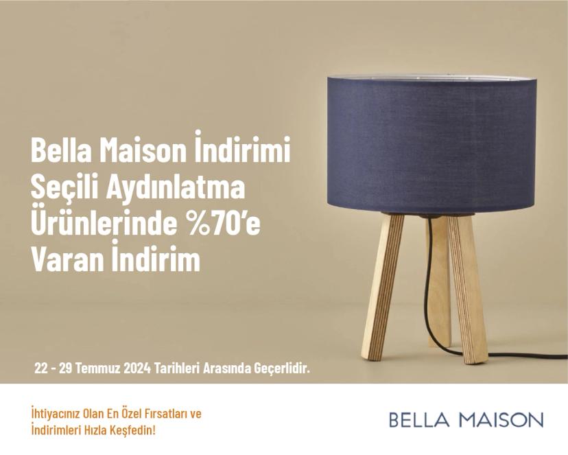 Bella Maison İndirimi - Seçili Aydınlatma Ürünlerinde %70 Varan İndirim